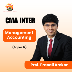 CMA Inter: Management Accounting (Paper 12)